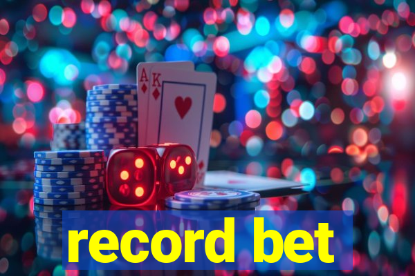 record bet